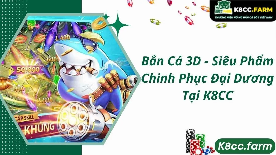 Bắn cá 3D