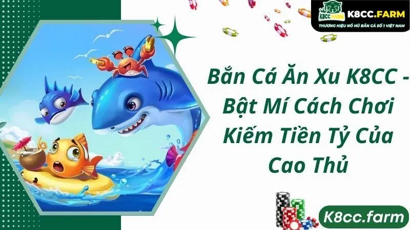 Bắn cá ăn xu